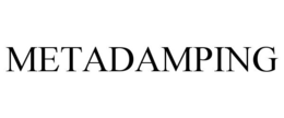 METADAMPING trademark
