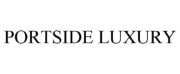 PORTSIDE LUXURY trademark