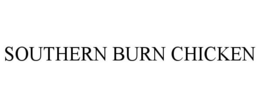 SOUTHERN BURN CHICKEN trademark