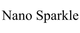 NANO SPARKLE trademark