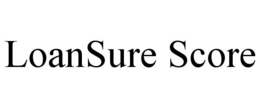 LOANSURE SCORE trademark