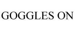 GOGGLES ON trademark
