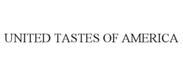 UNITED TASTES OF AMERICA trademark