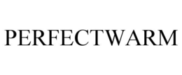 PERFECTWARM trademark