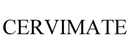 CERVIMATE trademark