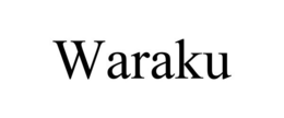 WARAKU trademark