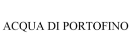 ACQUA DI PORTOFINO trademark