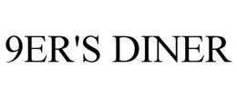 9ER'S DINER trademark