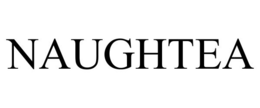 NAUGHTEA trademark