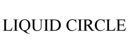 LIQUID CIRCLE trademark