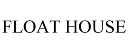 FLOAT HOUSE trademark