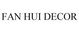 FAN HUI DECOR trademark