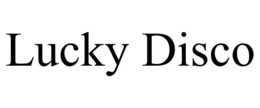 LUCKY DISCO trademark