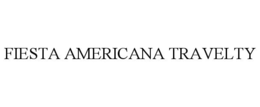 FIESTA AMERICANA TRAVELTY trademark