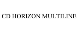 CD HORIZON MULTILINE trademark