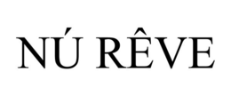 NÚ RÊVE trademark