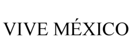 VIVE MÉXICO trademark