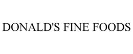 DONALD'S FINE FOODS trademark