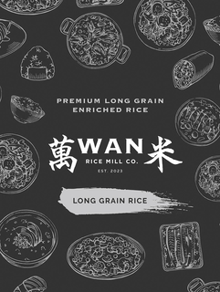PREMIUM LONG GRAIN ENRICHED RICE WAN RICE MILL CO. EST 2023 LONG GRAIN RICE trademark