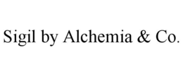 SIGIL BY ALCHEMIA & CO. trademark
