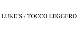LUKE'S / TOCCO LEGGERO trademark