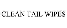 CLEAN TAIL WIPES trademark