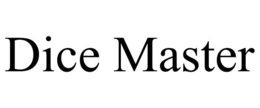 DICE MASTER trademark