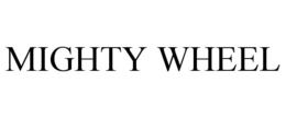 MIGHTY WHEEL trademark