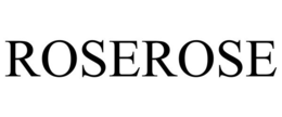 ROSEROSE trademark