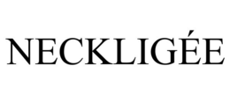 NECKLIGÉE trademark