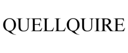 QUELLQUIRE trademark