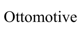 OTTOMOTIVE trademark