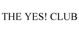 THE YES! CLUB trademark