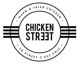 · NAAN & FRIED CHICKEN · CHICKEN STREET · LA STREET C'EST CHIC · trademark