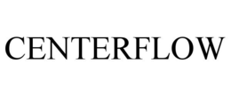 CENTERFLOW trademark