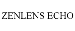 ZENLENS ECHO trademark