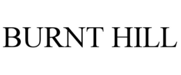 BURNT HILL trademark