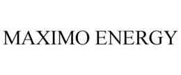 MAXIMO ENERGY trademark