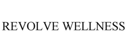 REVOLVE WELLNESS trademark