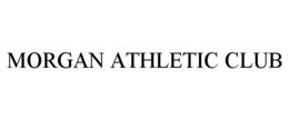 MORGAN ATHLETIC CLUB trademark