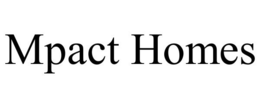 MPACT HOMES trademark