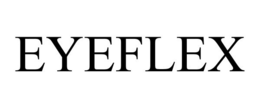 EYEFLEX trademark