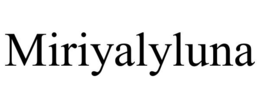 MIRIYALYLUNA trademark