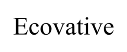 ECOVATIVE trademark