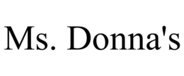 MS. DONNA'S trademark