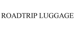 ROADTRIP LUGGAGE trademark