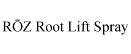 ROZ ROOT LIFT SPRAY trademark