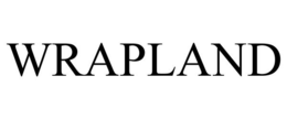 WRAPLAND trademark