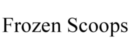 FROZEN SCOOPS trademark
