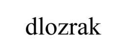 DLOZRAK trademark